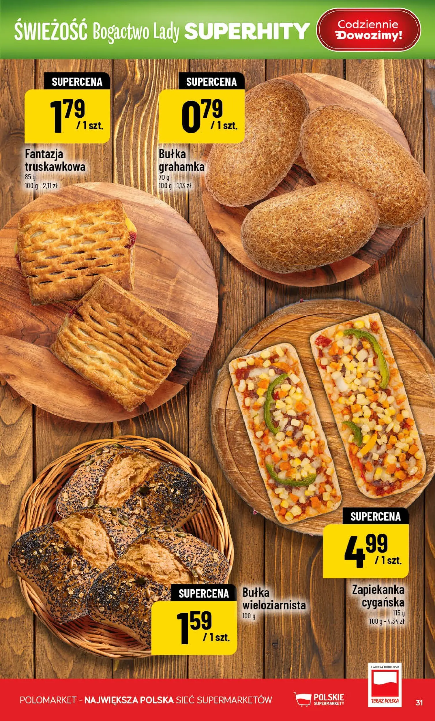 Nowa POLOmarket gazetka od jutra 15.04.2026 | Strona: 31 | Produkty: Zapiekanka, Bułka