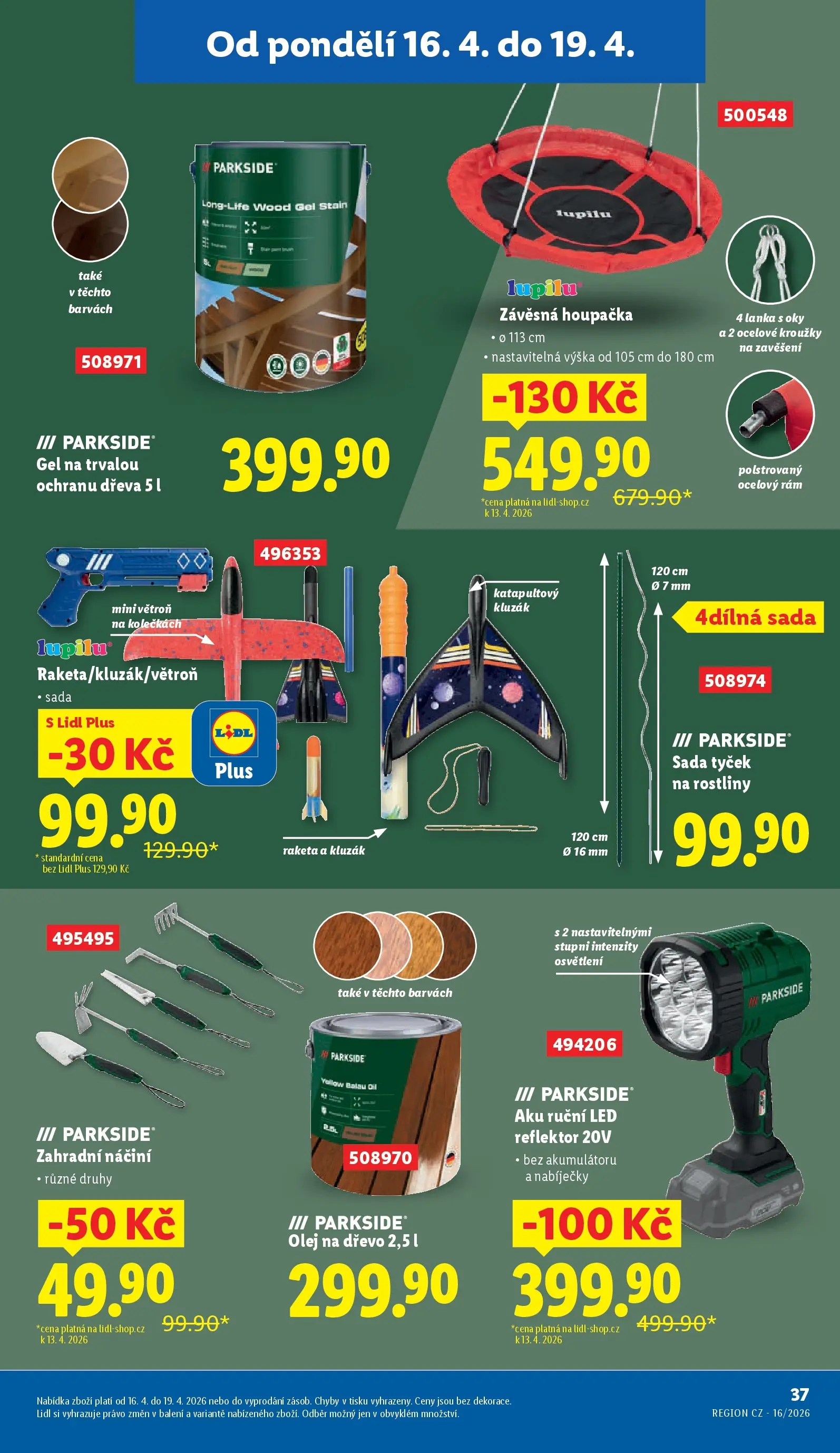 Lidl leták od 13.04.2026 - Nový akční leták | Strana: 15 | Produkty: Olej, Houpačka, Rostliny, LED reflektor