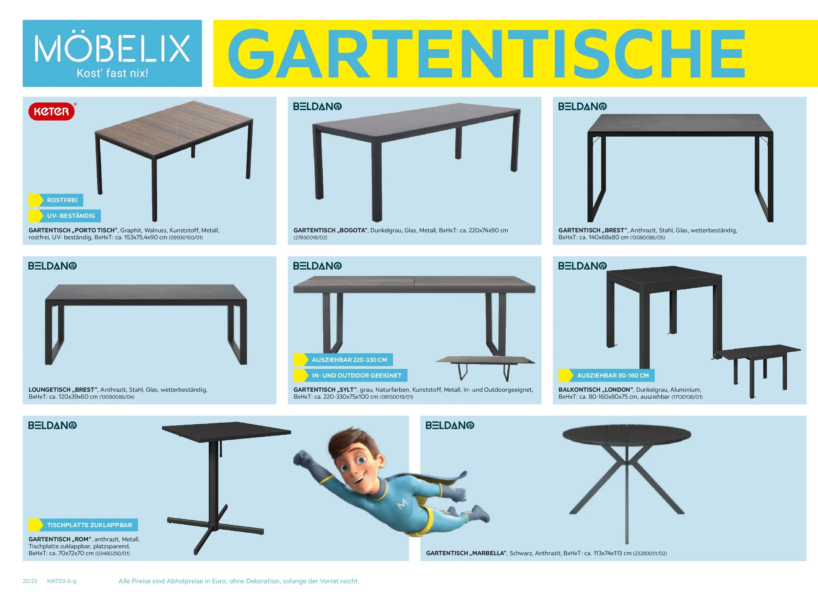 Möbelix Gartenmöbel Mistelbach, Zams, Zell Am See von 13.04.2026 - Aktuelle Angebote | Seite: 22