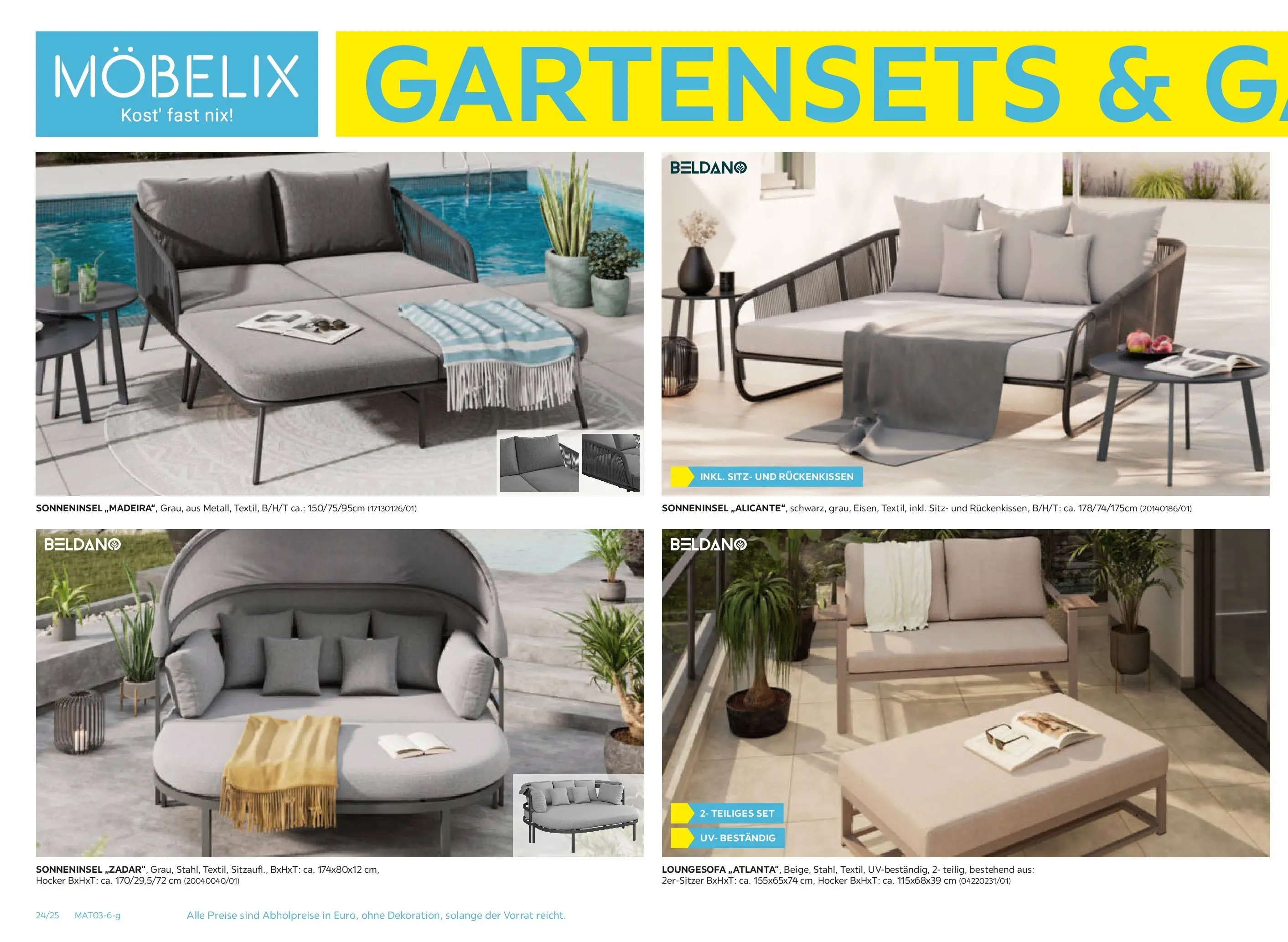 Möbelix Gartenmöbel Mistelbach, Zams, Zell Am See von 13.04.2026 - Aktuelle Angebote | Seite: 24