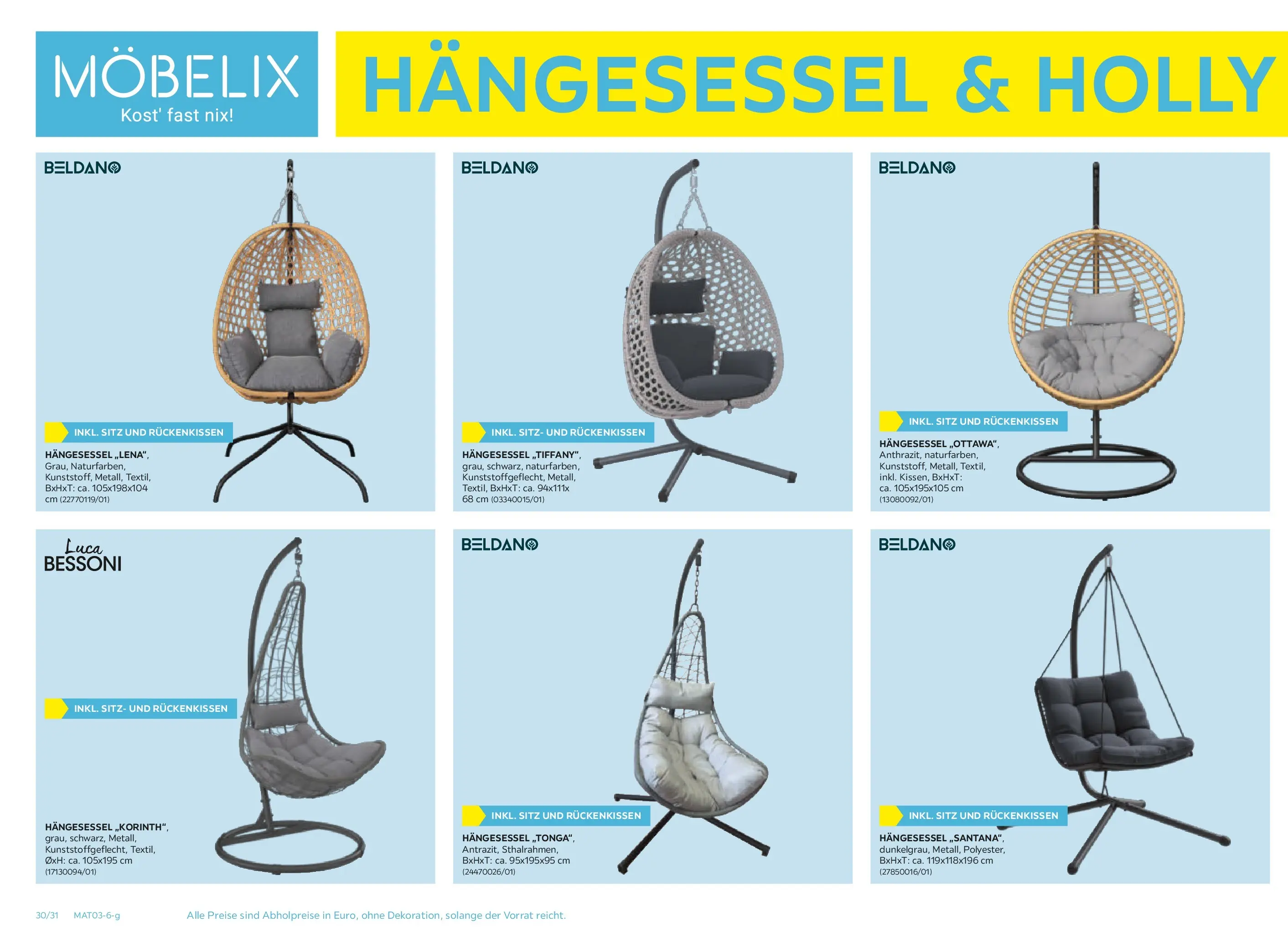 Möbelix Gartenmöbel Mistelbach, Zams, Zell Am See von 13.04.2026 - Aktuelle Angebote | Seite: 30