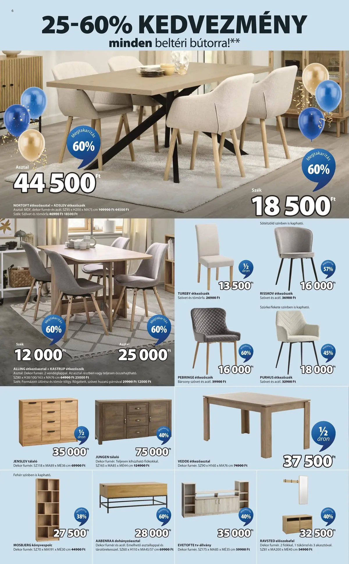 JYSK akciós újság - 2026.04.22. -tól/töl > akció, lapozható szórólap 🛍️ | Oldal: 6 | Termékek: Asztal, Étkezőszék, Előszobafal, Dohányzóasztal