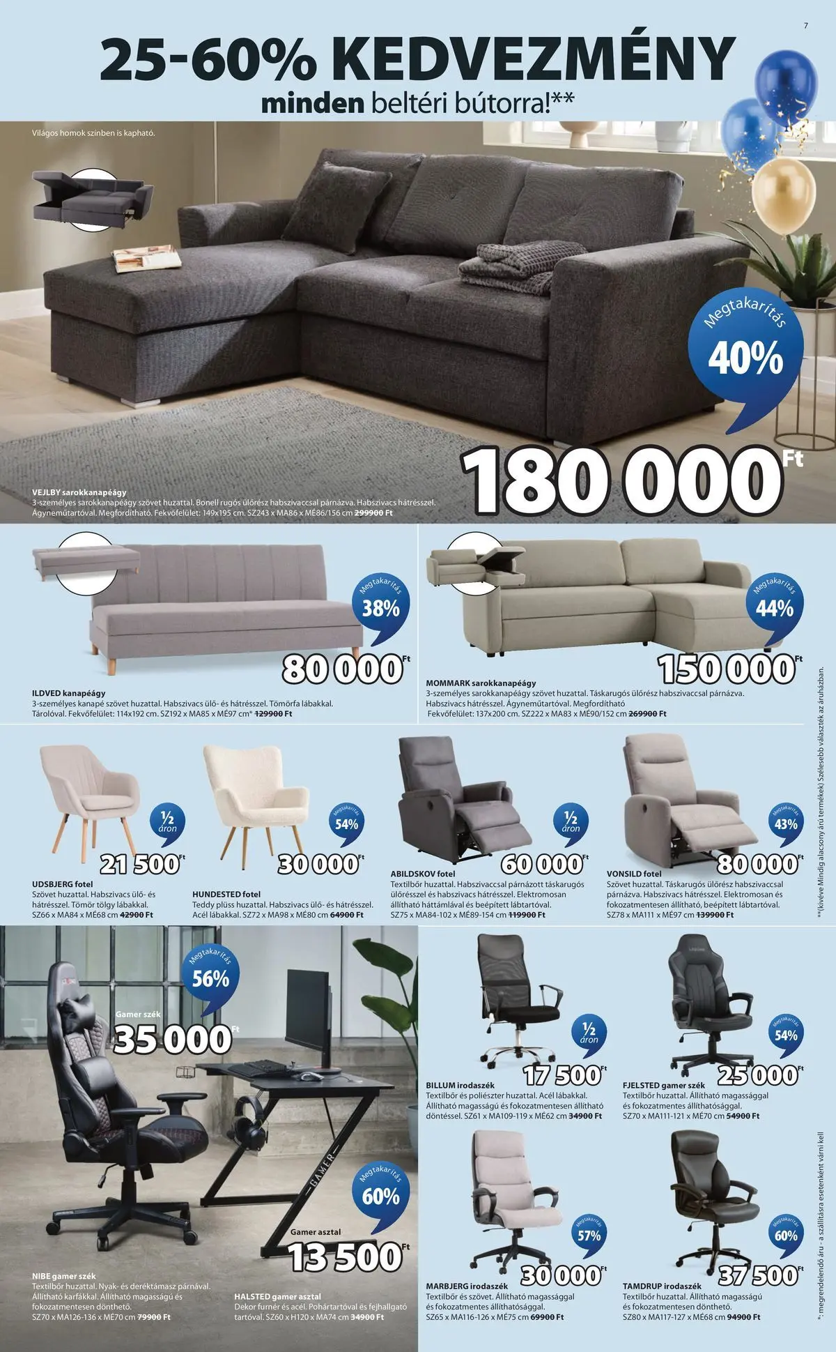 JYSK akciós újság - 2026.04.22. -tól/töl > akció, lapozható szórólap 🛍️ | Oldal: 7 | Termékek: Drón, Kanapé, Asztal, Szék