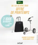 Golf Plus JUCAD - OFFRE CHARIOT DRIVE S 2.0 ACCESSOIRES OFFERTS - au 30.04.2026
