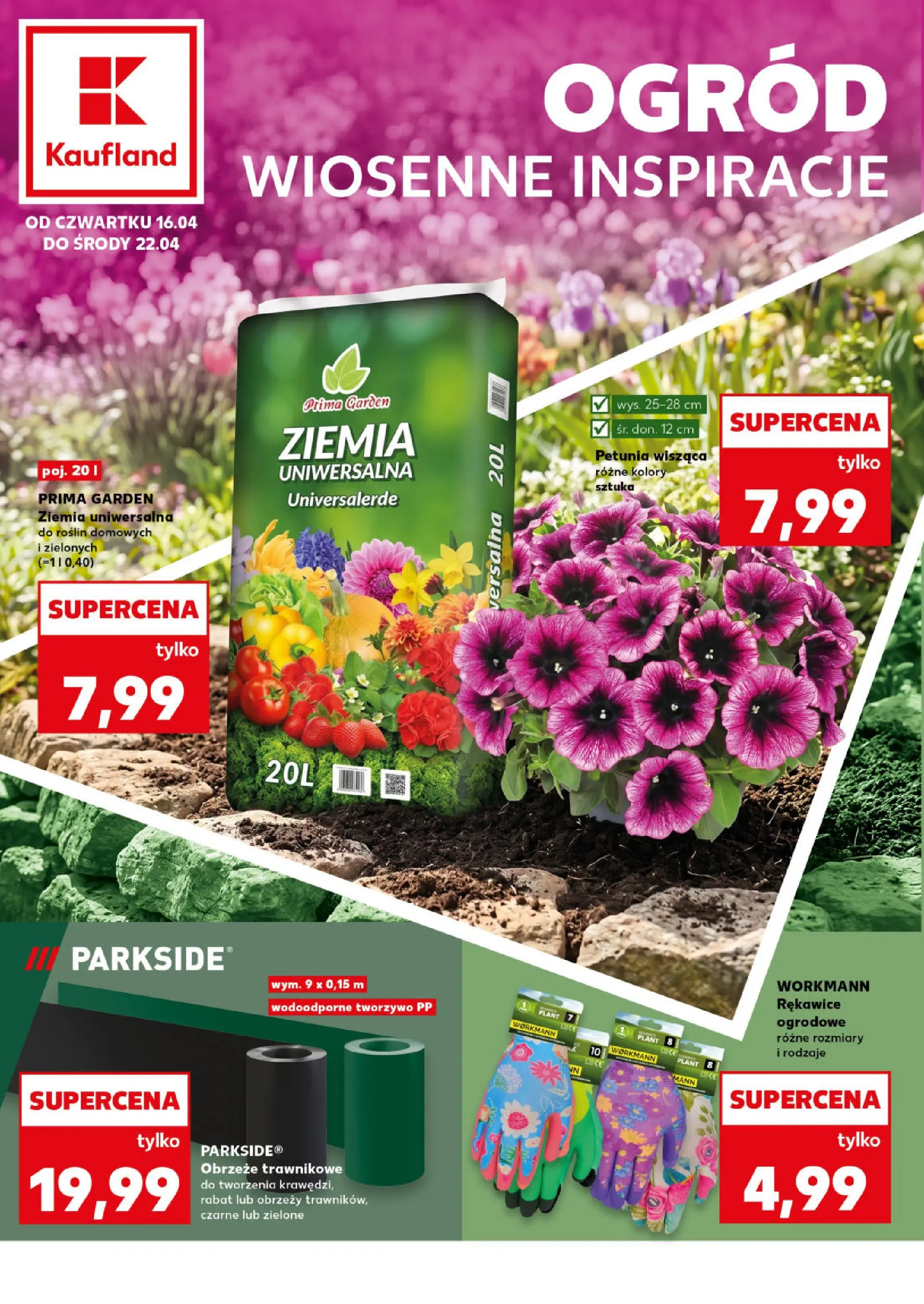Kaufland gazetka - Ogród od 16.04.2026 - od jutra PDF | Strona: 1 | Produkty: Ziemia uniwersalna, Ziemia