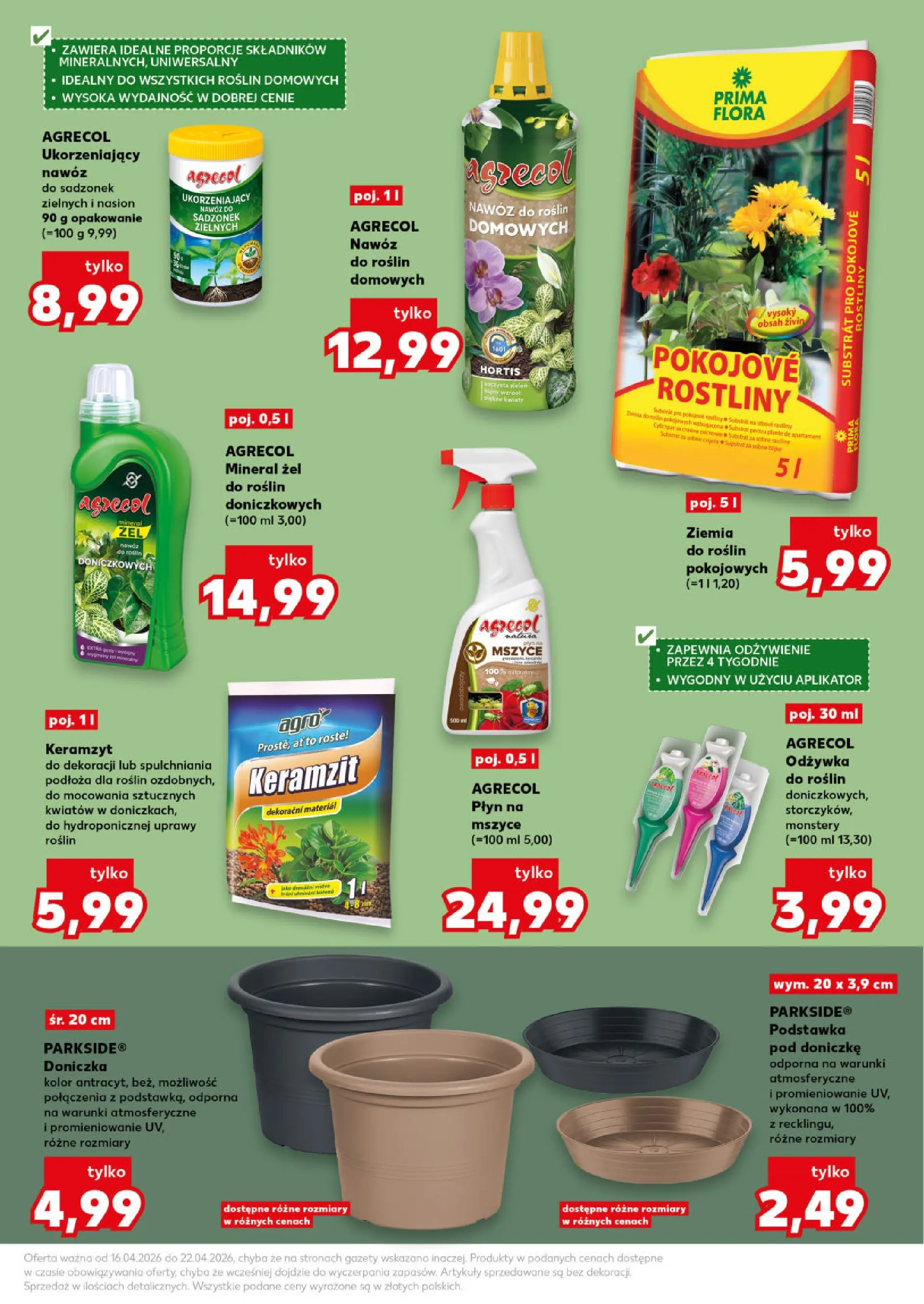 Kaufland gazetka - Ogród od 16.04.2026 - od jutra PDF | Strona: 9 | Produkty: Ziemia, Doniczka, Odżywka, Kwiaty