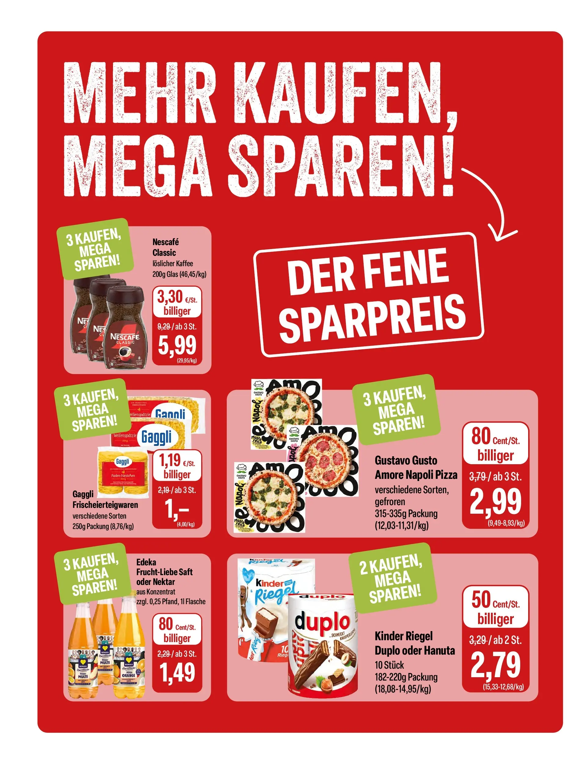 Feneberg Aktuelle Angebote (ab 22.04.2026) zum Blättern | Seite: 10 | Produkte: Kaffee, Kinder riegel, Nescafe classic, Pizza