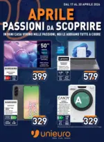 Unieuro Aprile Passioni da scoprire - al 30.04.2026