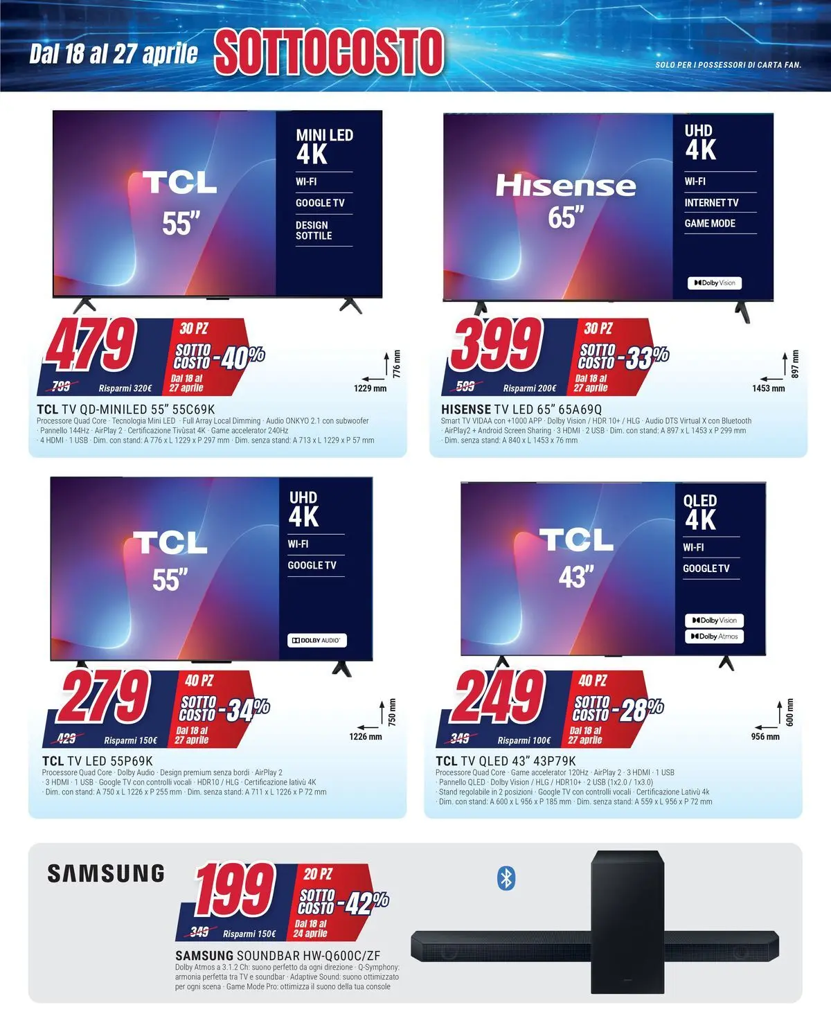 ﻿Trony volantino dal ﻿17/04/2026﻿ > ﻿Anteprima | Pagina: 3 | Prodotti: Soundbar, Audio, USB, Samsung
