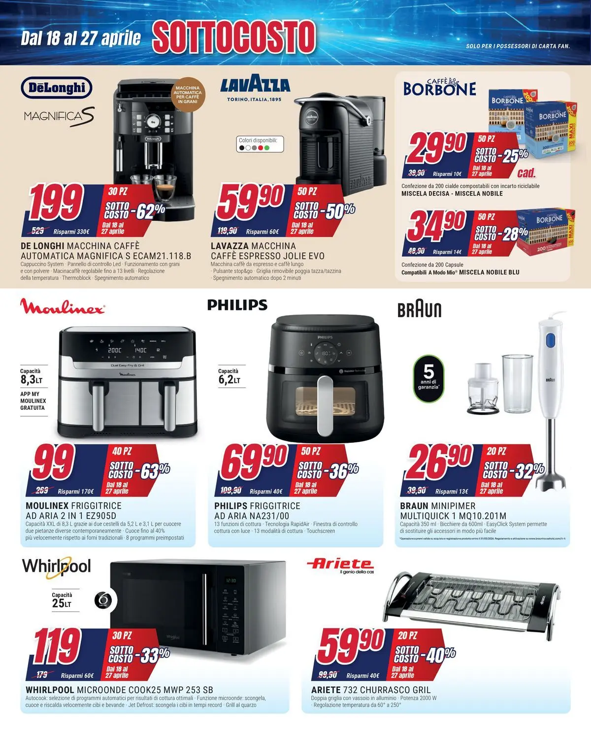 ﻿Trony volantino dal ﻿17/04/2026﻿ > ﻿Anteprima | Pagina: 8 | Prodotti: Microonde, Mais, Caffè in grani, Griglia