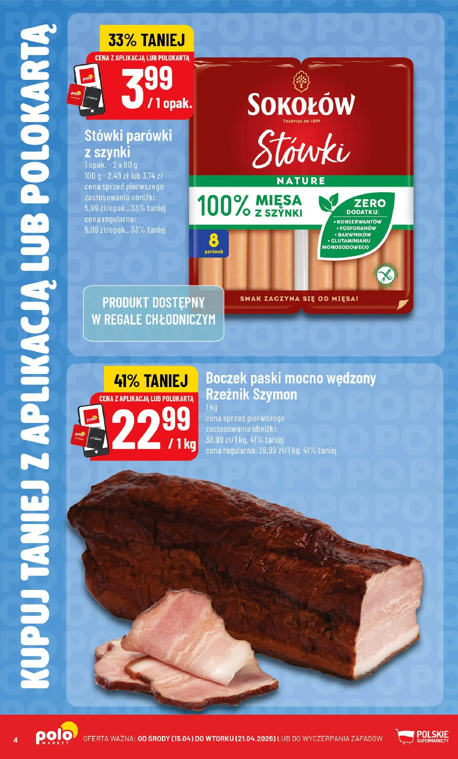 Nowa POLOmarket gazetka od jutra 15.04.2026 | Strona: 4 | Produkty: Parówki, Boczek