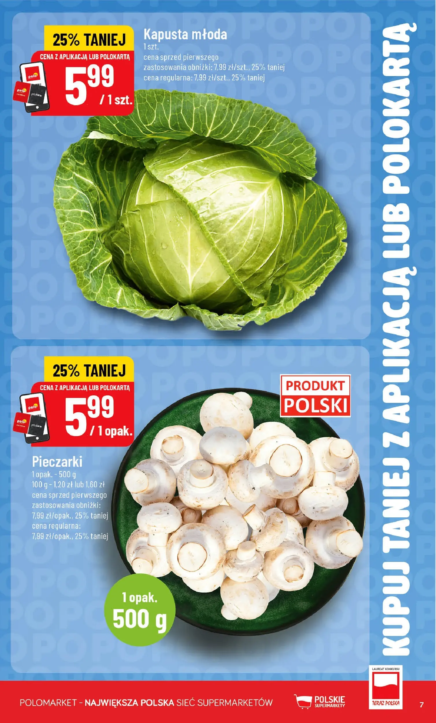 Nowa POLOmarket gazetka od jutra 15.04.2026 | Strona: 7 | Produkty: Kapusta, Pieczarki