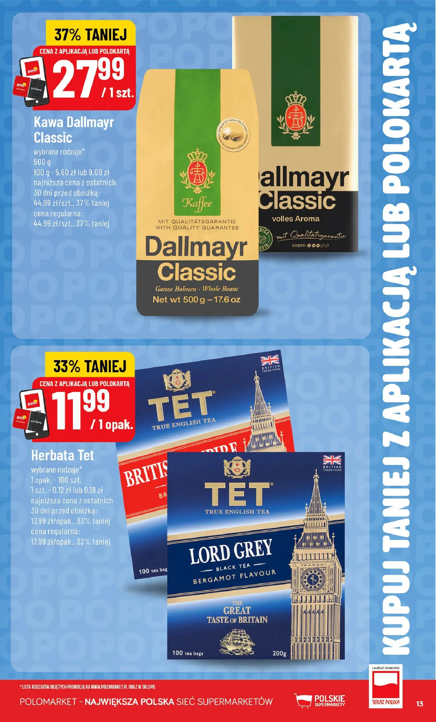 Nowa POLOmarket gazetka od jutra 15.04.2026 | Strona: 13 | Produkty: Kawa Dallmayr, Kawa, Herbata