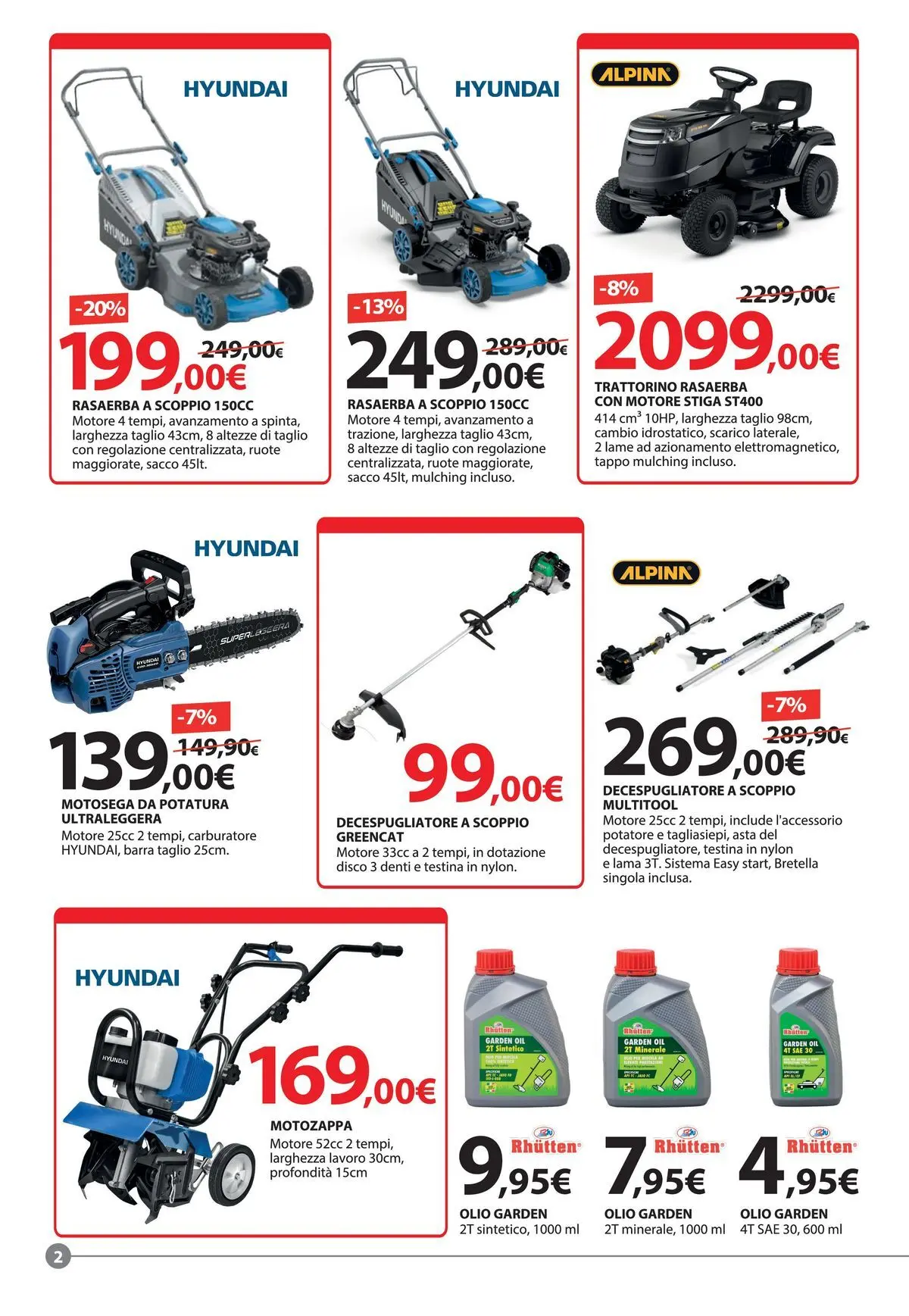 Nuovo Offerte - Festa di Primavera dal 20/04/2026 > offerte anteprima 🛍️ | Pagina: 2 | Prodotti: Rasaerba, Trattorino, Decespugliatore, Disco