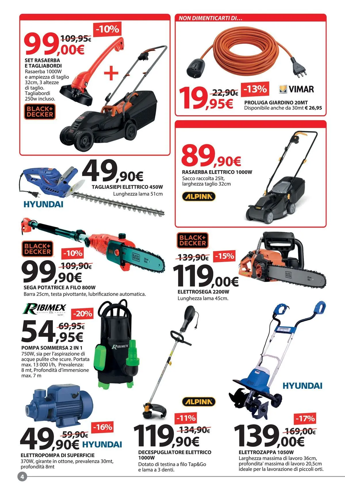 Nuovo Offerte - Festa di Primavera dal 20/04/2026 > offerte anteprima 🛍️ | Pagina: 4 | Prodotti: Tagliasiepi, Rasaerba, Decespugliatore, Sega