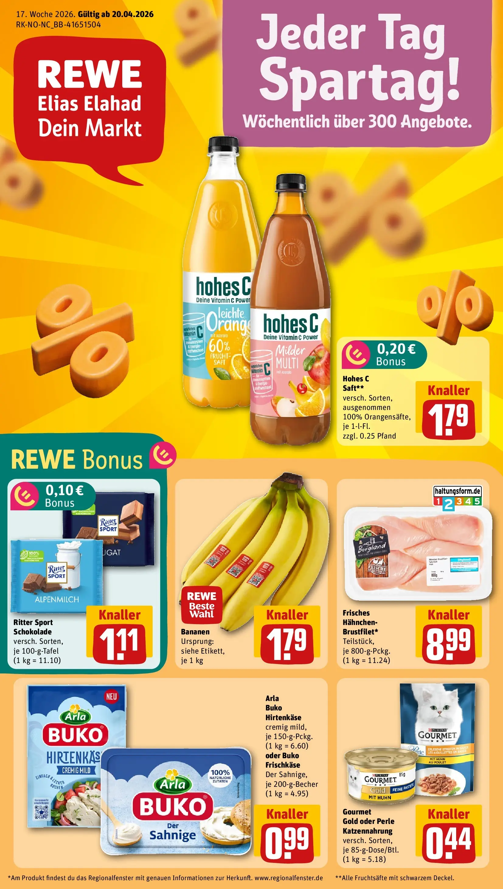 REWE Prospekt ab 20.04.2026 zum Blättern » Angebote | Seite: 1 | Produkte: Hahnchen, Hohes c, Saft, Frischkase