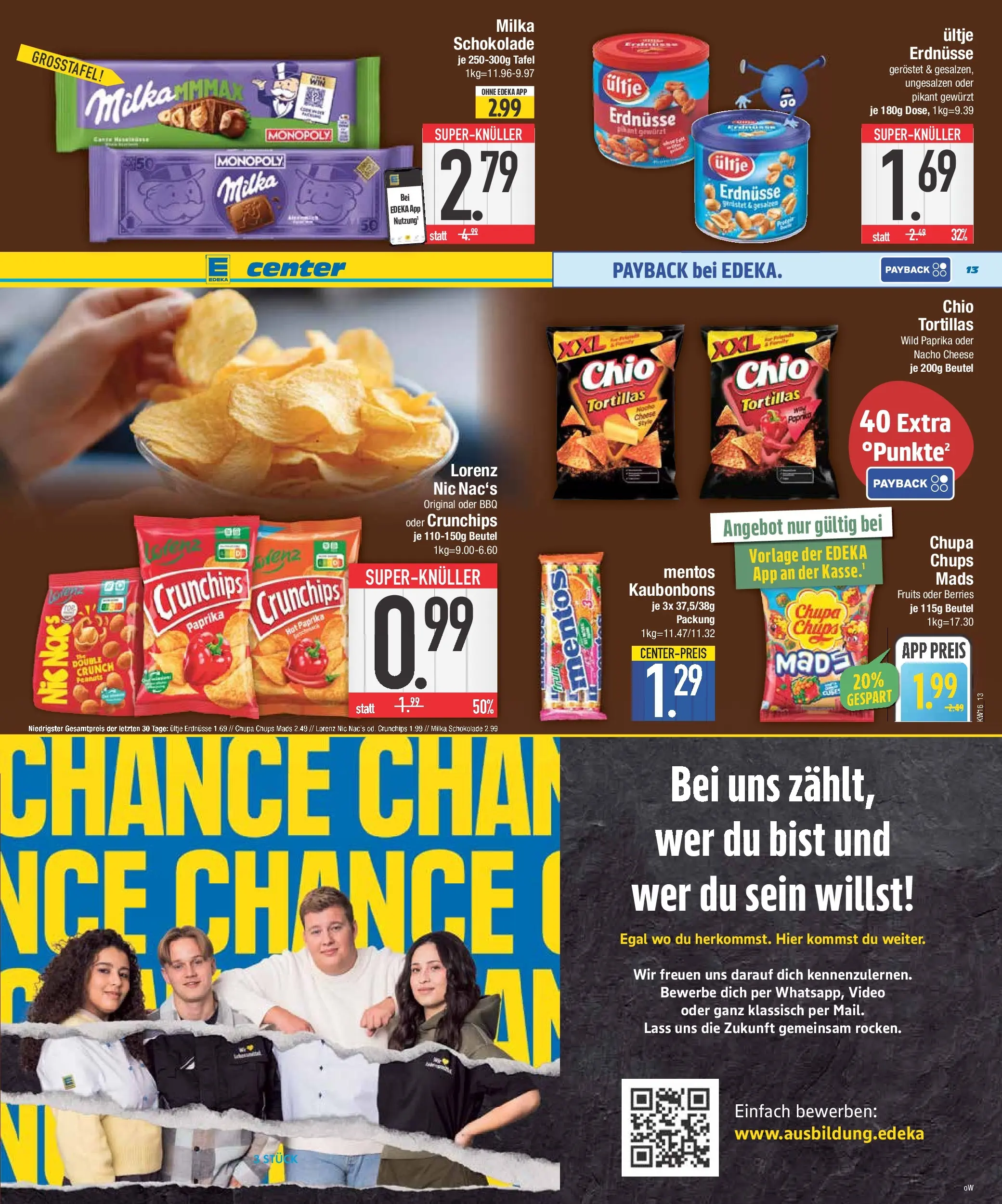 E center Prospekt Piding  (ab 13.04.2026) » Angebote Online | Seite: 13 | Produkte: Erdnüsse, Milka schokolade, Milka, Video