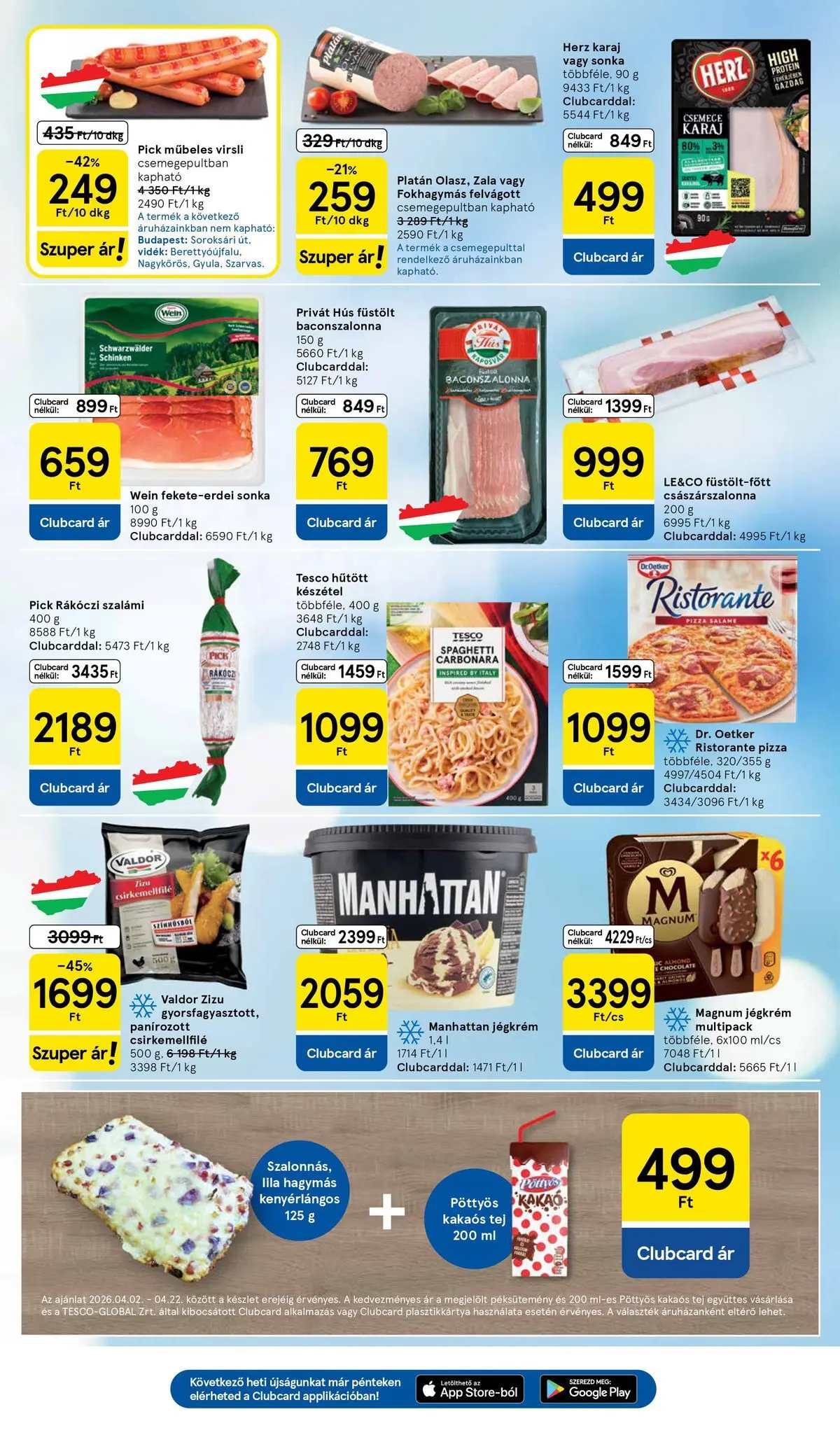 Tesco - Tesco újság érvényessége 2026.04.22-ig - 2026.04.15.-tól - online | Oldal: 3 | Termékek: Rákóczi szalámi, Sonka, Császárszalonna, Szalámi