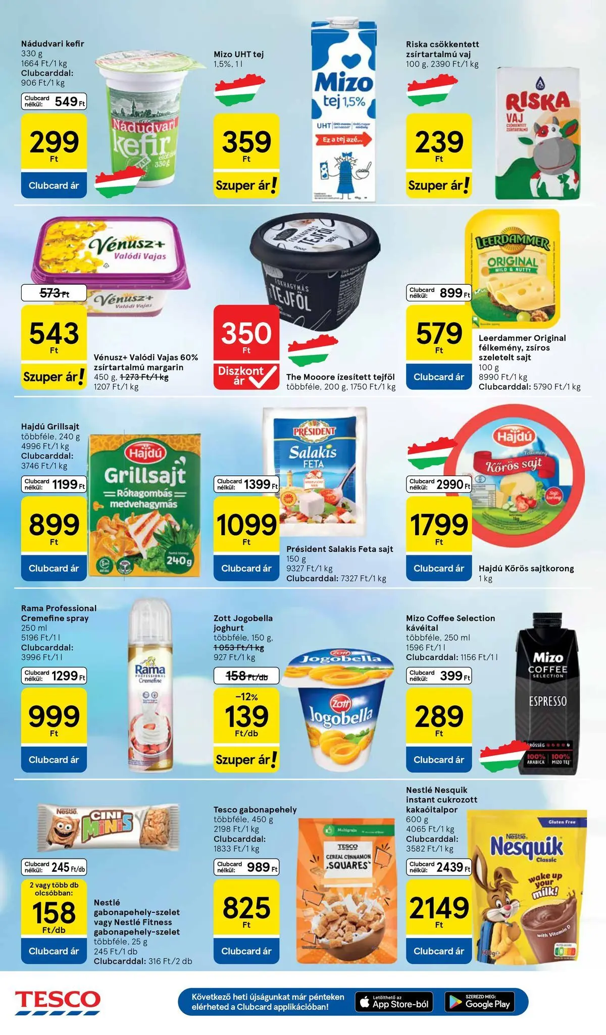 Tesco - Tesco újság érvényessége 2026.04.22-ig - 2026.04.15.-tól - online | Oldal: 4 | Termékek: Gabonapehely, Vaj, Joghurt, Szeletelt sajt