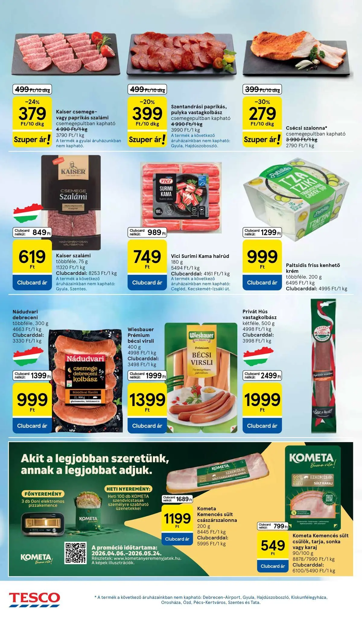 Tesco - Tesco újság érvényessége 2026.04.22-ig - 2026.04.15.-tól - online | Oldal: 18 | Termékek: Virsli, Kolbász, Hús, Debreceni