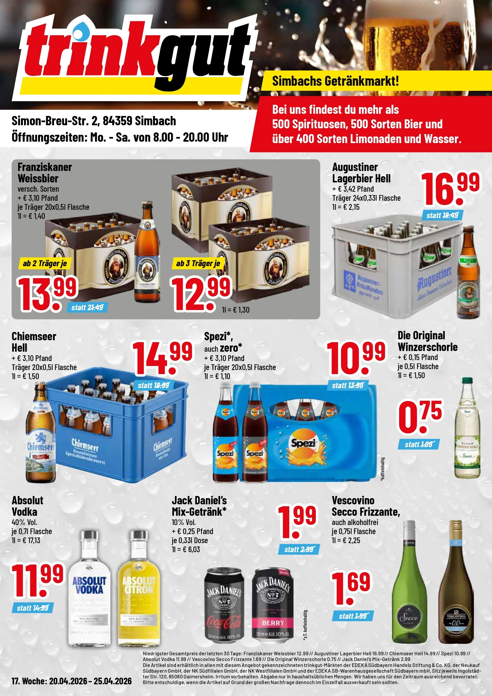 Trinkgut Prospekt Simbach/Inn	 (ab 20.04.2026) » Angebote online | Seite: 1 | Produkte: Weißbier, Jack Daniel's, Vodka, Uhr