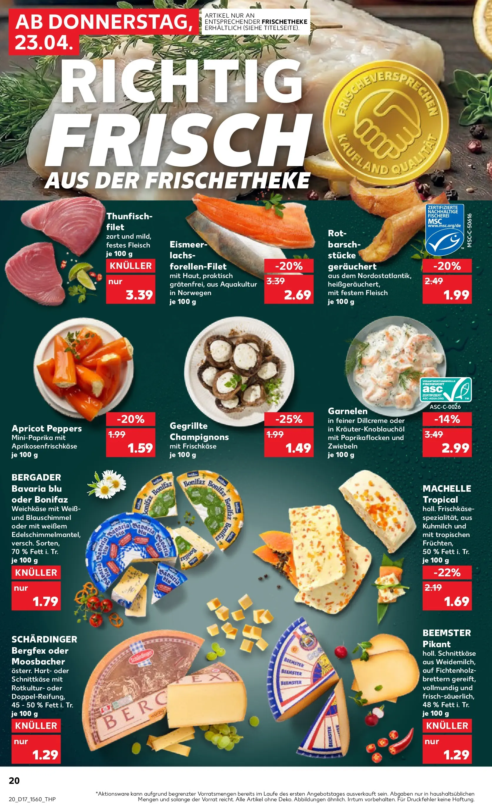 Prospekt Kaufland ab 20.04.2026 » Angebote Online zum Blättern | Seite: 32 | Produkte: Thunfisch, Garnelen, Champignons, Fleisch