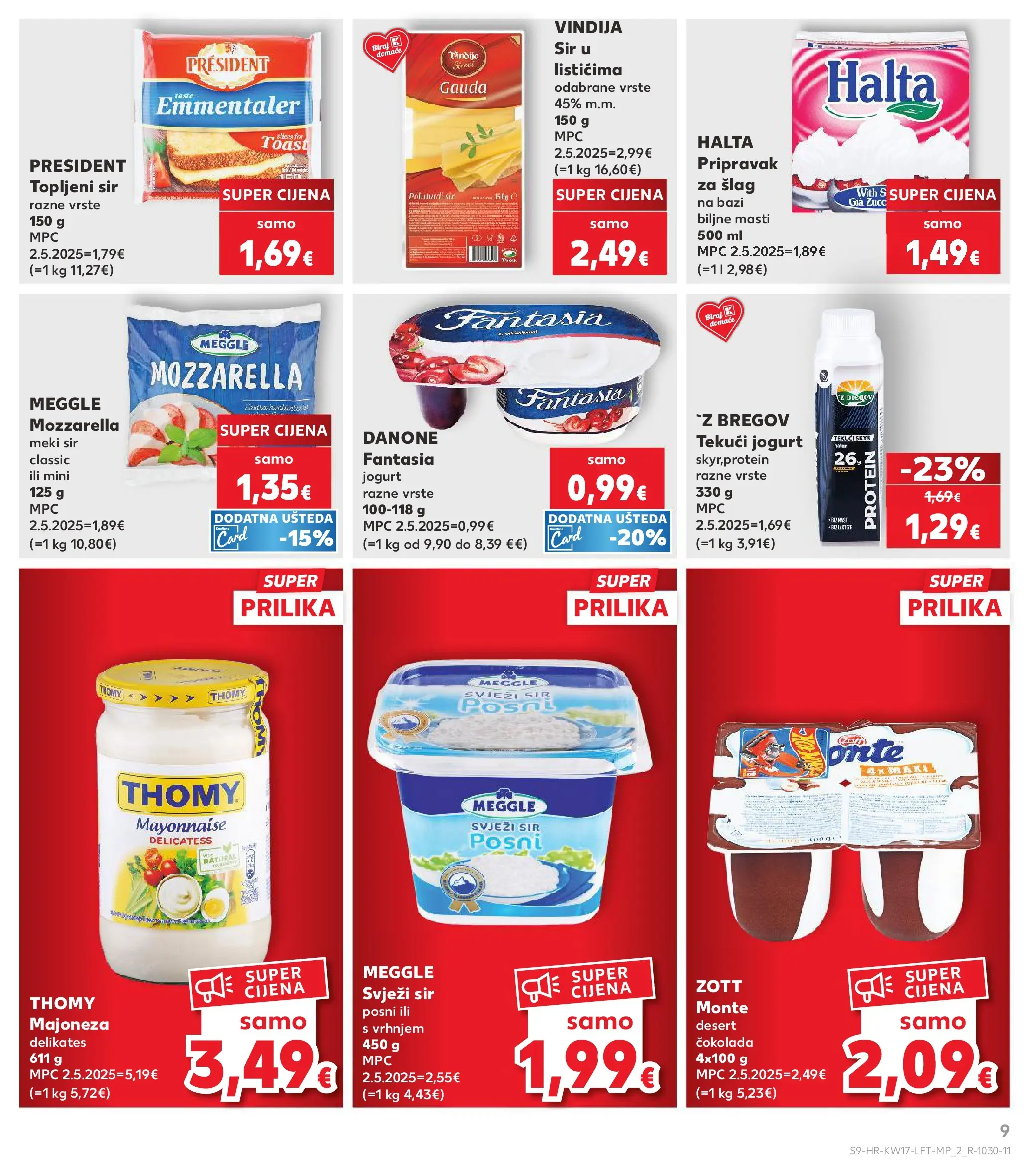Kaufland - Kaufland katalog do 28.04.2026 novi od 21.04.2026 na listanje > letak digitalni | Stranica: 9 | Proizvodi: Mozzarella, Toast, Svježi sir, Šlag