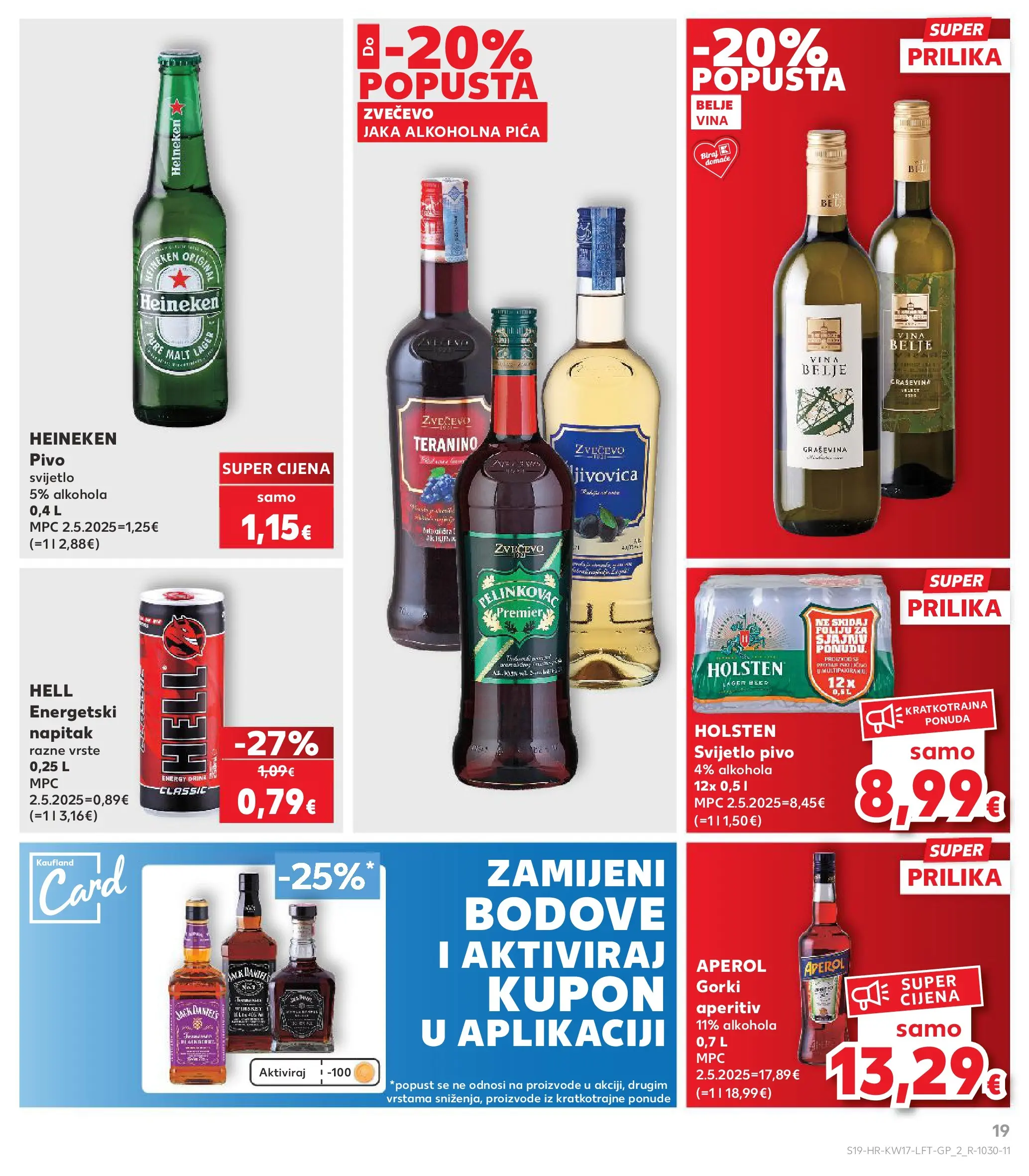 Kaufland - Kaufland katalog do 28.04.2026 novi od 21.04.2026 na listanje > letak digitalni | Stranica: 19 | Proizvodi: Hell, Aperitiv, Pivo, Heineken