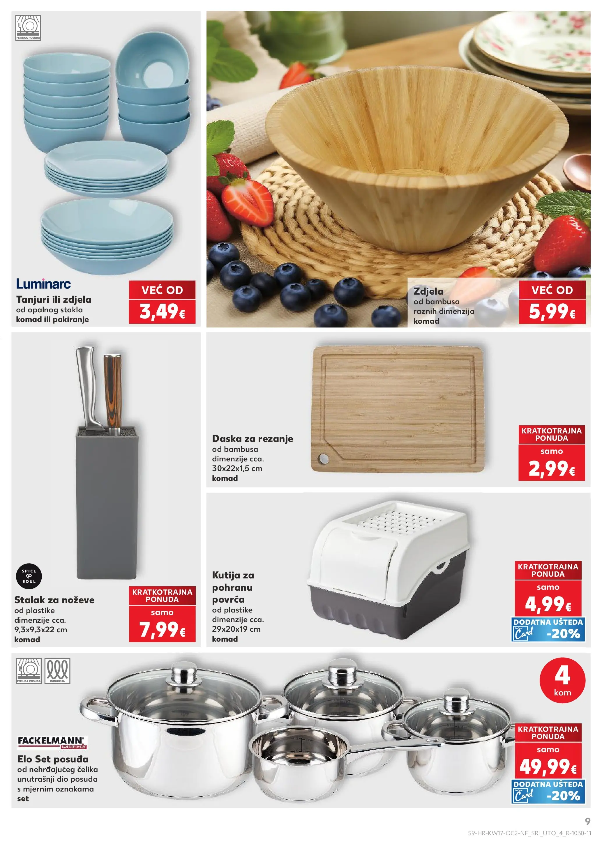 Kaufland - Kaufland katalog do 28.04.2026 novi od 21.04.2026 na listanje > letak digitalni | Stranica: 9 | Proizvodi: Perilica posuđa, Tanjuri, Zdjela, Daska za rezanje