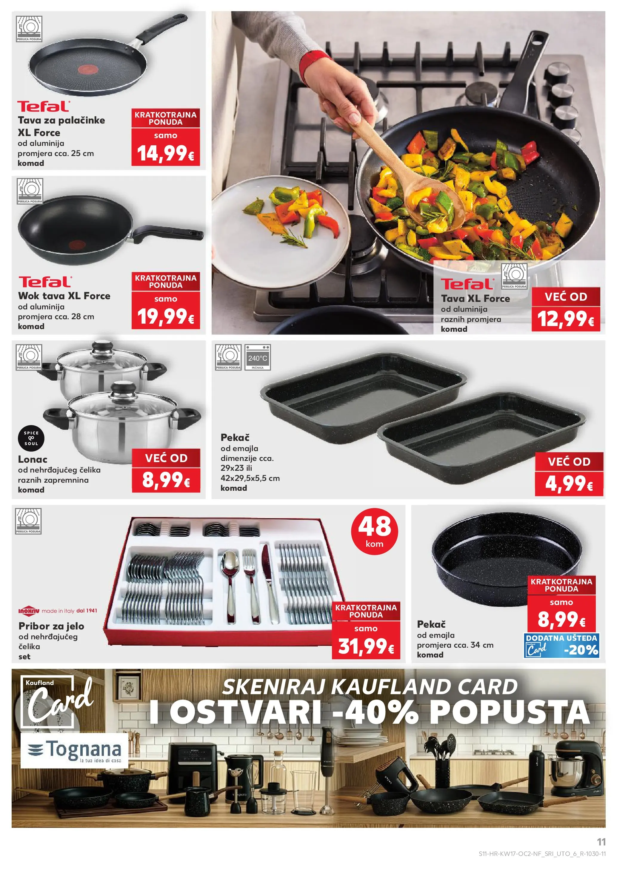 Kaufland - Kaufland katalog do 28.04.2026 novi od 21.04.2026 na listanje > letak digitalni | Stranica: 11 | Proizvodi: Tognana, Tava, Lonac, Pećnica