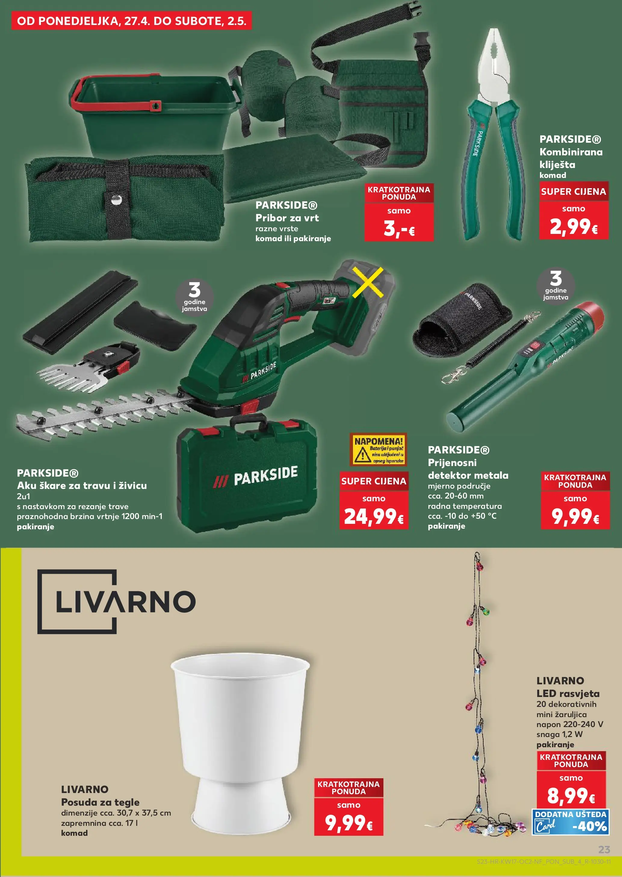 Kaufland - Kaufland katalog do 28.04.2026 novi od 21.04.2026 na listanje > letak digitalni | Stranica: 23 | Proizvodi: Škare, Kliješta, Detektor metala, Parkside