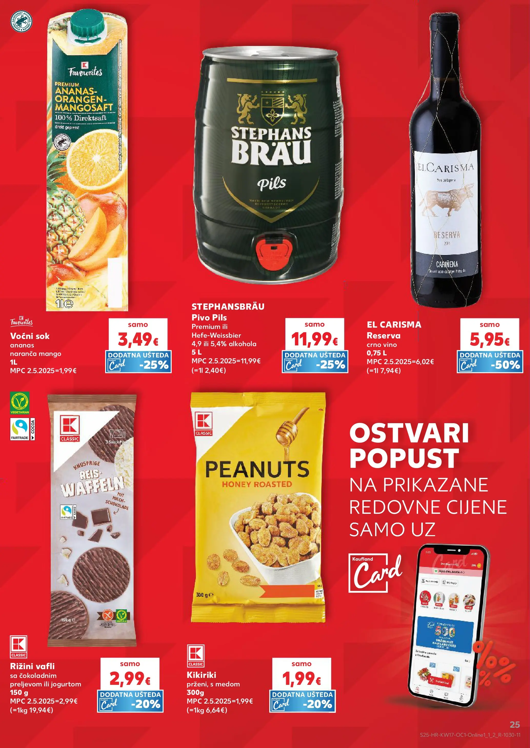 Kaufland - Kaufland katalog do 28.04.2026 novi od 21.04.2026 na listanje > letak digitalni | Stranica: 25 | Proizvodi: Sok, Ananas, Crno vino, Mango