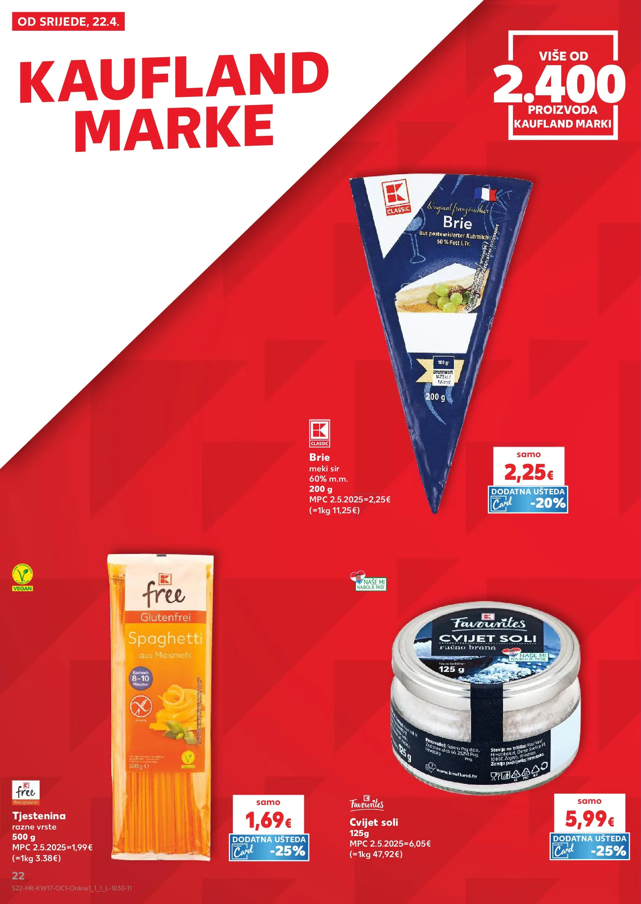 Kaufland - Kaufland katalog do 28.04.2026 novi od 21.04.2026 na listanje > letak digitalni | Stranica: 22 | Proizvodi: Sir, Tjestenina