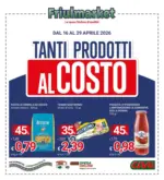Friulmarket Tanti prodotti al costo - al 29.04.2026