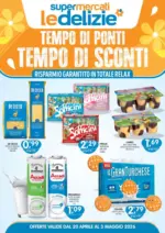 Le Delizie del Sud Tempo di ponti tempo di sconti - al 03.05.2026