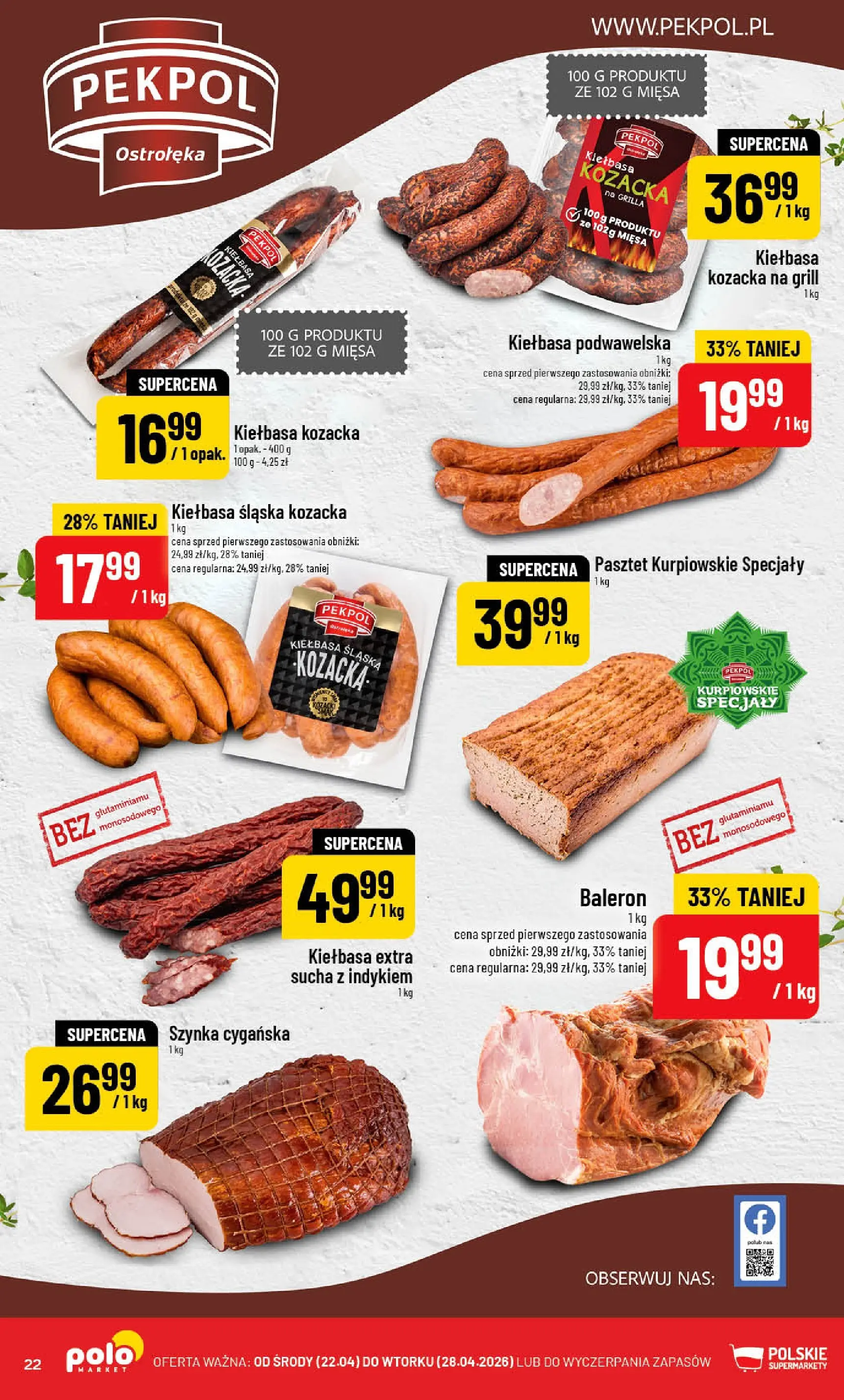 Nowa POLOmarket gazetka od jutra 22.04.2026 | Strona: 22 | Produkty: Grill, Szynka, Kiełbasa śląska, Kiełbasa podwawelska
