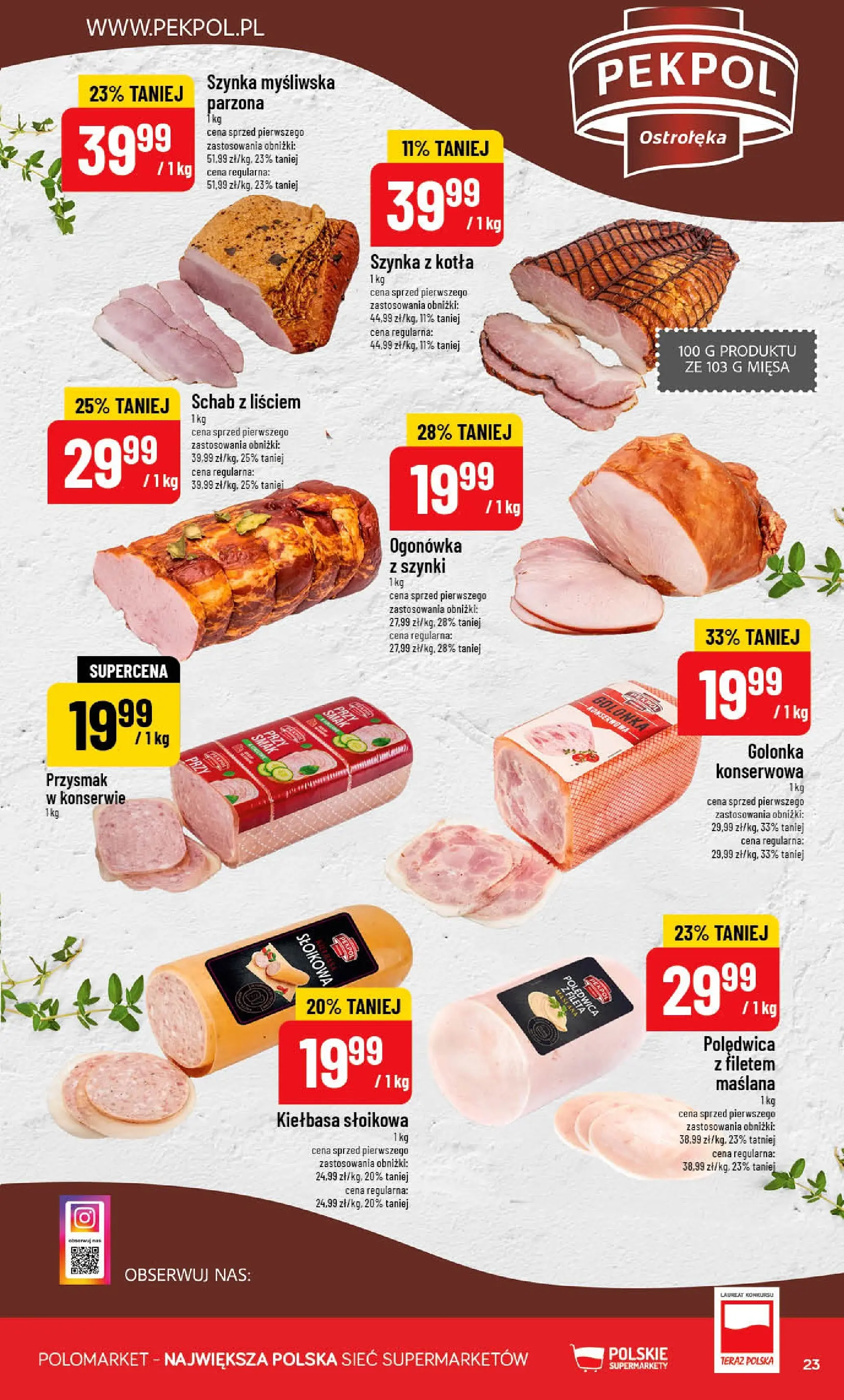 Nowa POLOmarket gazetka od jutra 22.04.2026 | Strona: 23 | Produkty: Kiełbasa, Schab, Myśliwska, Szynka