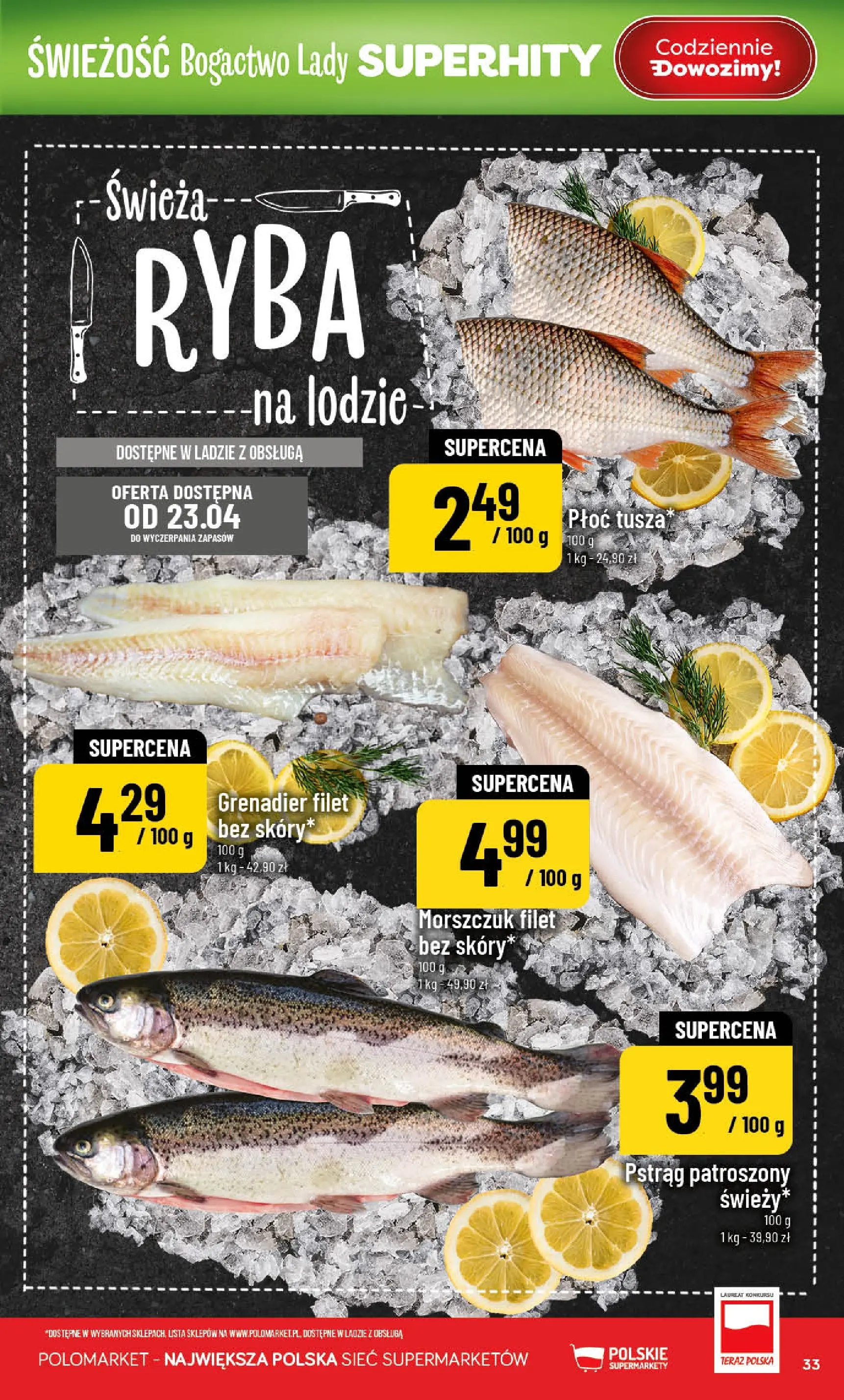 Nowa POLOmarket gazetka od jutra 22.04.2026 | Strona: 33 | Produkty: Pstrąg, Morszczuk, Ryba