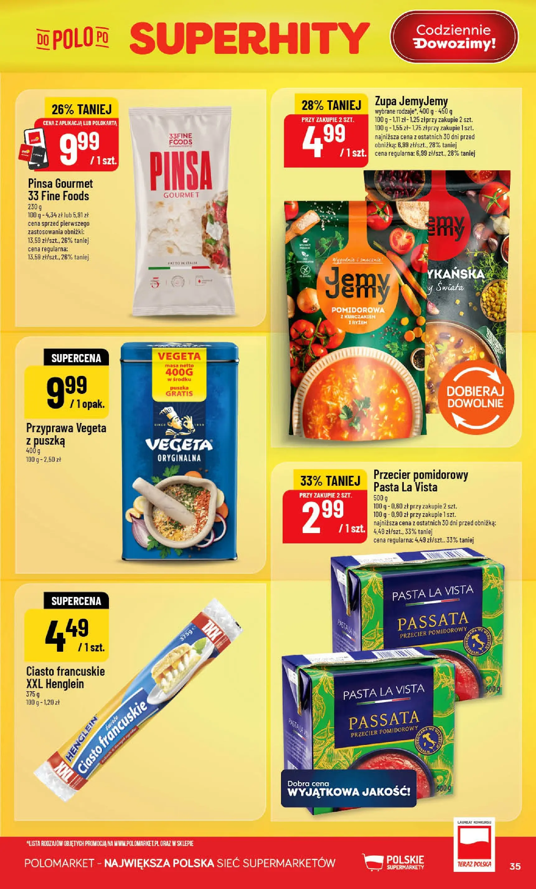 Nowa POLOmarket gazetka od jutra 22.04.2026 | Strona: 35 | Produkty: Ciasto francuskie XXL, Ciasto francuskie, Przecier pomidorowy, Zupa