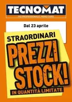 Anteprima del volantino TECNOMAT - Straordinari prezzi stock! valido a partire dal 23.04.2026