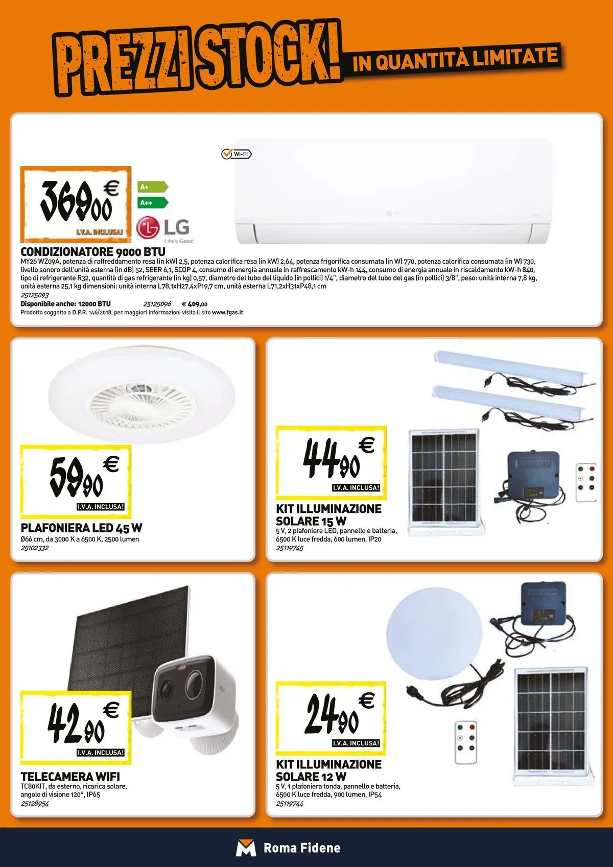 Nuovo TECNOMAT - Straordinari prezzi stock! dal 23/04/2026 > offerte anteprima 🛍️ | Pagina: 13 | Prodotti: Tubo, Condizionatore