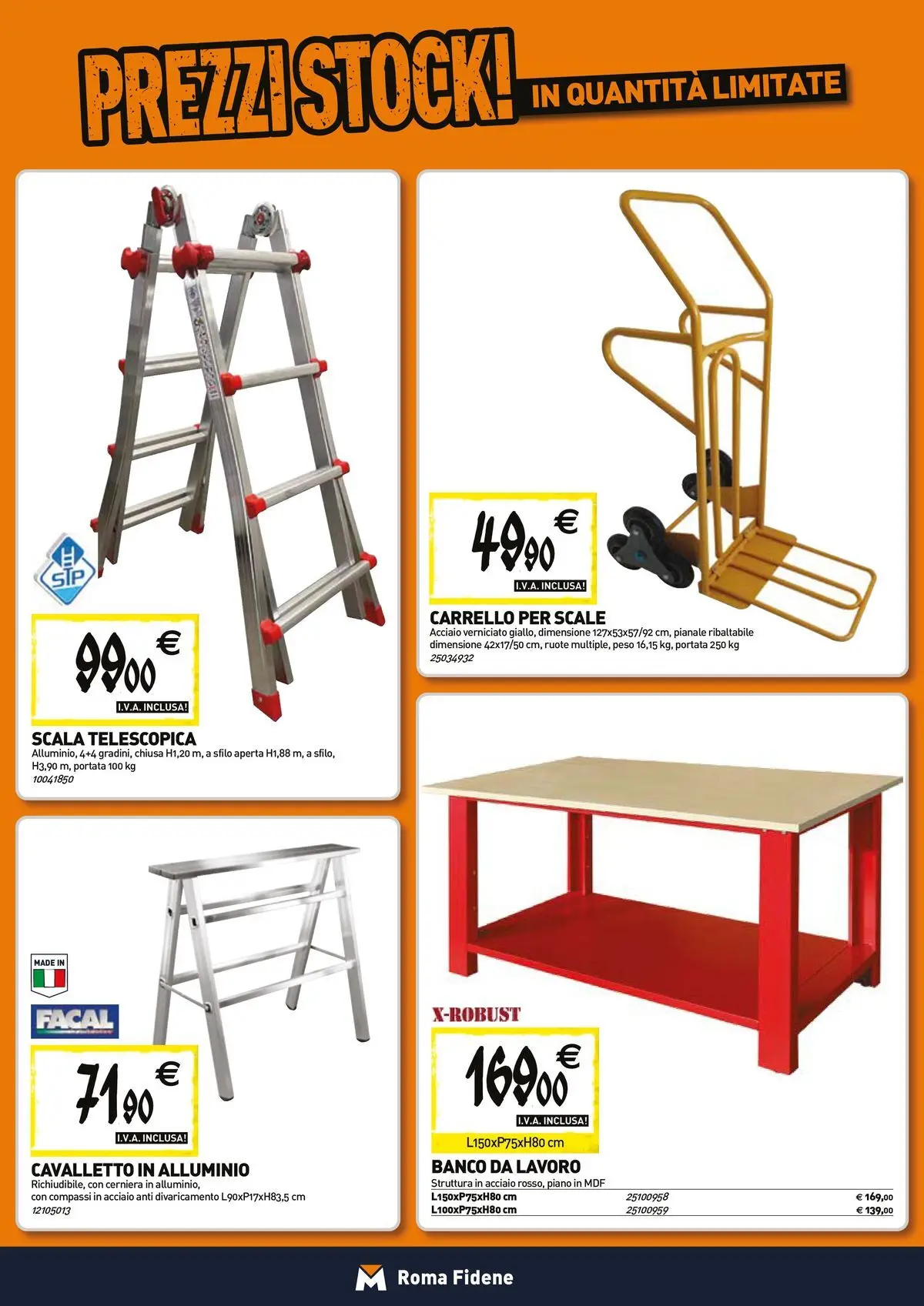 Nuovo TECNOMAT - Straordinari prezzi stock! dal 23/04/2026 > offerte anteprima 🛍️ | Pagina: 15 | Prodotti: Carrello, Scala, Alluminio