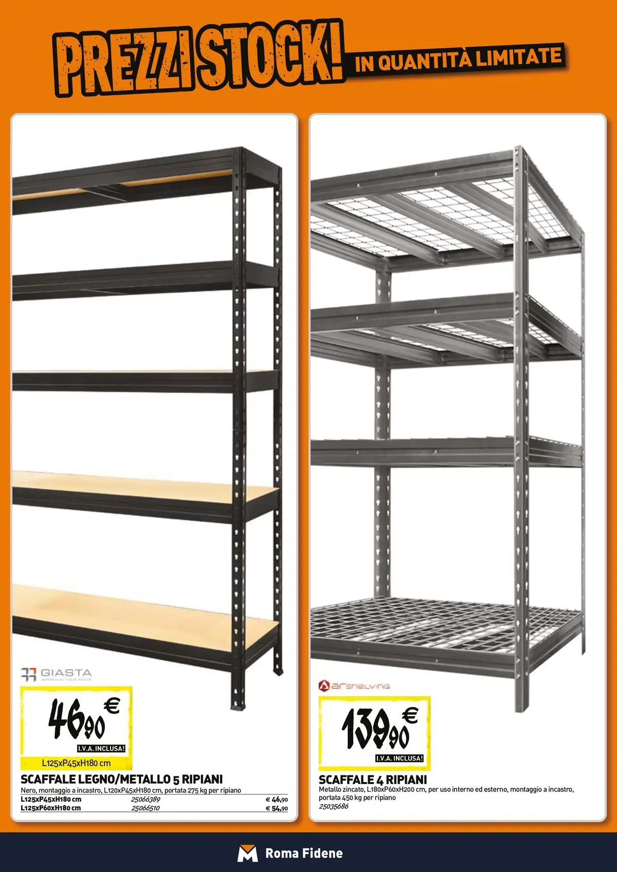 Nuovo TECNOMAT - Straordinari prezzi stock! dal 23/04/2026 > offerte anteprima 🛍️ | Pagina: 16 | Prodotti: Ripiano, Scaffale
