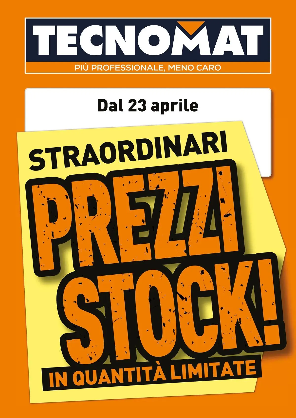 Nuovo TECNOMAT - Straordinari prezzi stock! dal 23/04/2026 > offerte anteprima 🛍️ | Pagina: 1