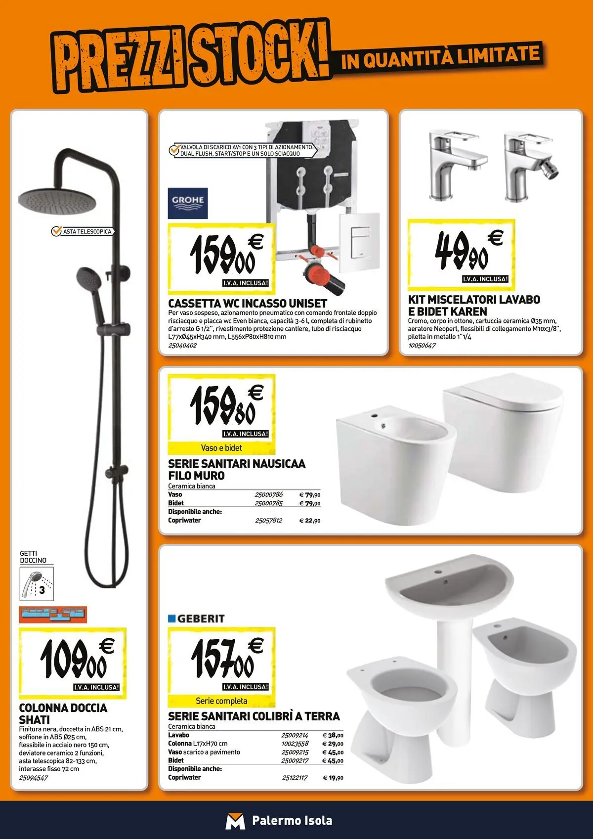 Nuovo TECNOMAT - Straordinari prezzi stock! dal 23/04/2026 > offerte anteprima 🛍️ | Pagina: 5 | Prodotti: Pavimento, Tubo, Vaso, Terra