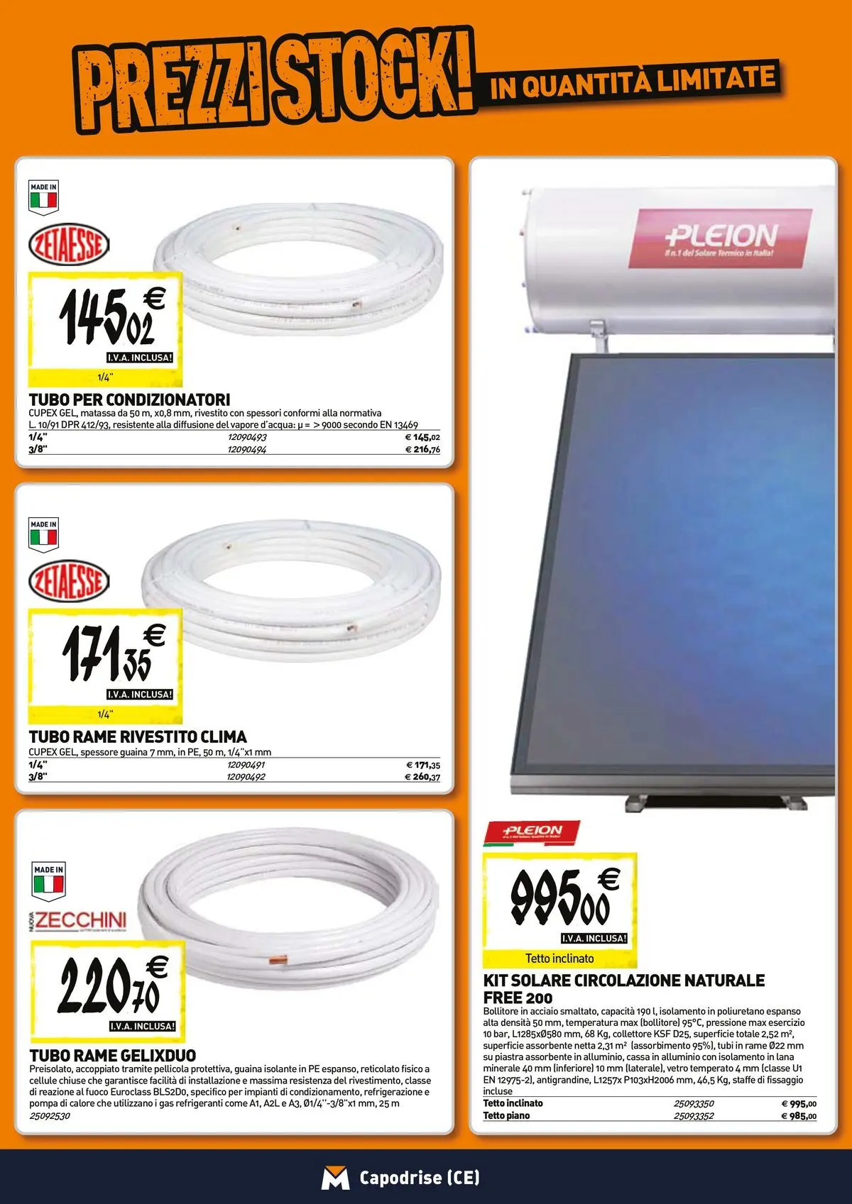 Nuovo TECNOMAT - Straordinari prezzi stock! dal 23/04/2026 > offerte anteprima 🛍️ | Pagina: 7 | Prodotti: Tubo, Pellicola, Alluminio, Bollitore