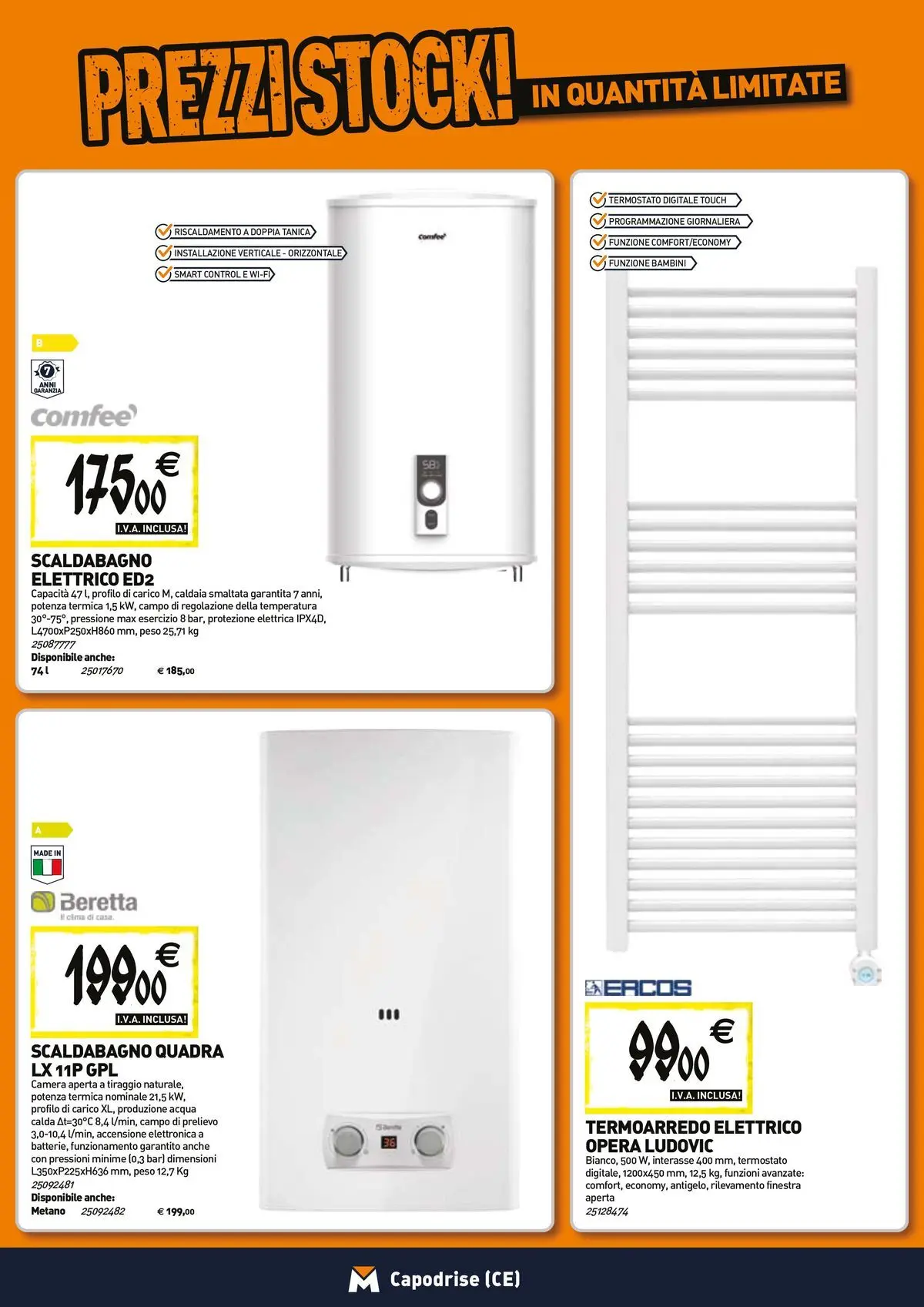 Nuovo TECNOMAT - Straordinari prezzi stock! dal 23/04/2026 > offerte anteprima 🛍️ | Pagina: 8 | Prodotti: Scaldabagno, Caldaia, Acqua, Tanica