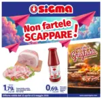 Sigma Non fartele SCAPPARE! , Sigma - al 06.05.2026