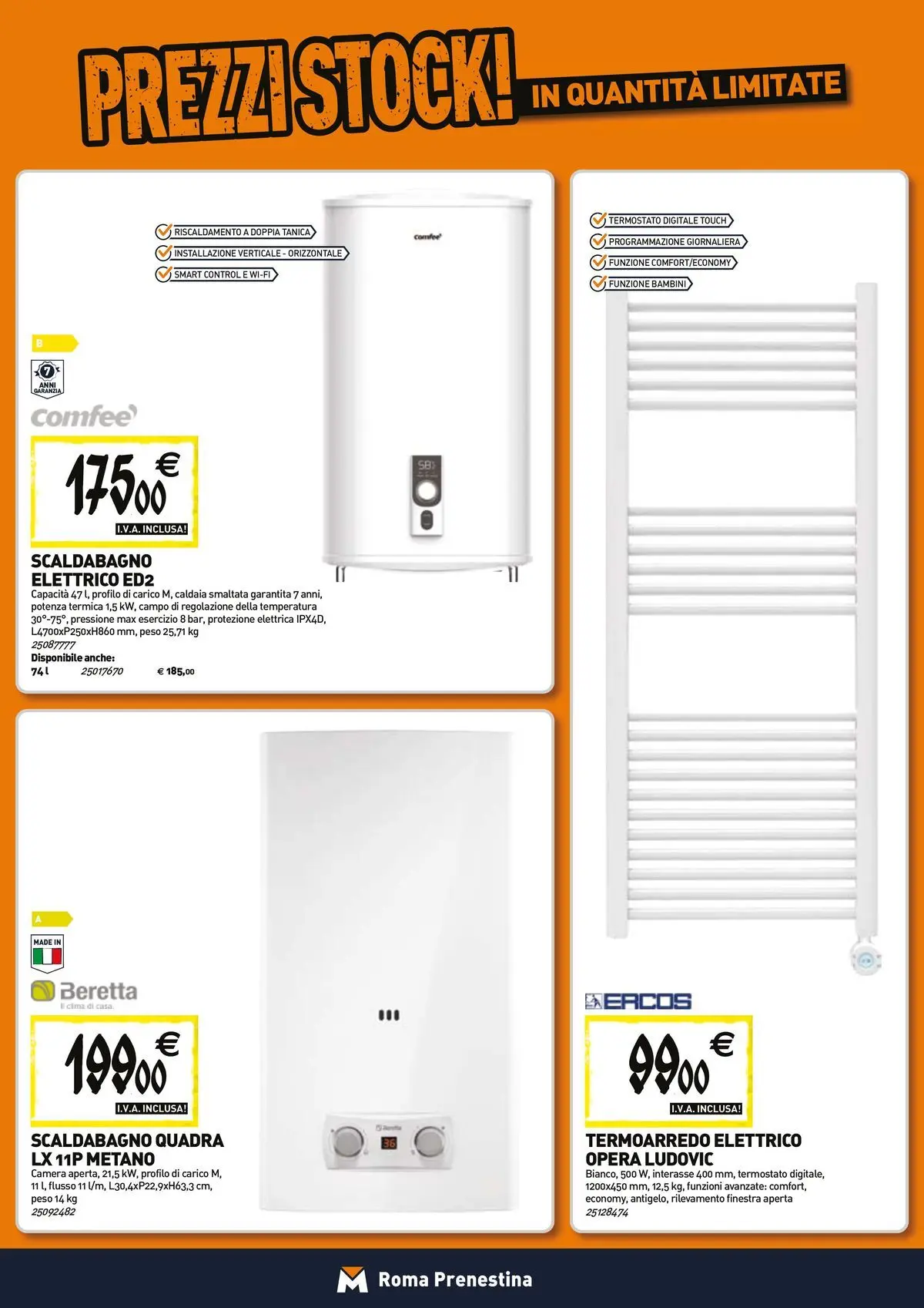 Nuovo TECNOMAT - Straordinari prezzi stock! dal 23/04/2026 > offerte anteprima 🛍️ | Pagina: 8 | Prodotti: Scaldabagno, Caldaia, Tanica