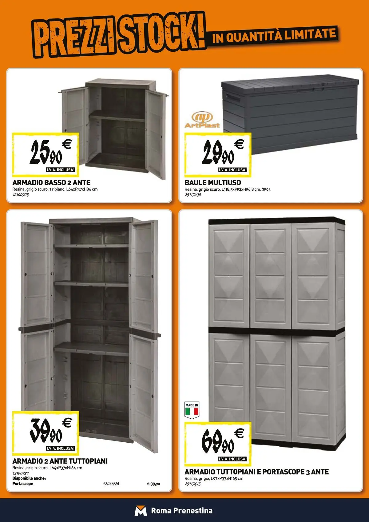 Nuovo TECNOMAT - Straordinari prezzi stock! dal 23/04/2026 > offerte anteprima 🛍️ | Pagina: 16 | Prodotti: Baule, Armadio
